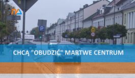 Chcą „obudzić” martwe centrum